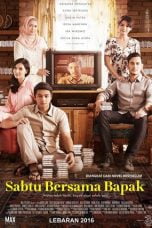 Download Sabtu Bersama Bapak (2016) WEBDL Full Movie