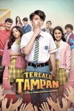 Download Terlalu Tampan (2019) WEBDL Full Movie
