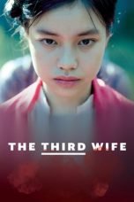 Download The Third Wife (2019) Bluray Subtitle Indonesia