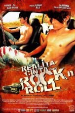 Download Realita, Cinta dan Rock'n Roll (2006) WEBDL Full Movie