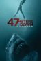 Download 47 Meters Down: Uncaged (2019) Bluray Subtitle Indonesia