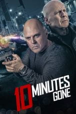 Download 10 Minutes Gone (2019) Bluray Subtitle Indonesia