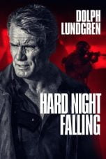 Poster Film Hard Night Falling (2019)