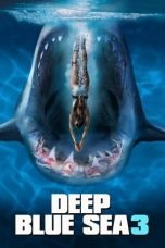 Download Film Deep Blue Sea 3 (2020)
