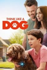 Download FIlm Think Like a Dog (2020)