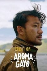 Download Film Filosofi Kopi: Aroma Gayo (2020)
