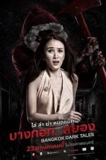 Download Film Bangkok Dark Tales (2019)