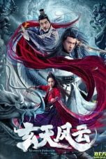 Download Film Xuantian Fengyun (2020)